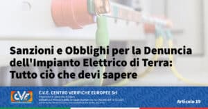 Sanzioni e Obblighi per la Denuncia dell'Impianto Elettrico di Terra: Tutto ciò che devi sapere